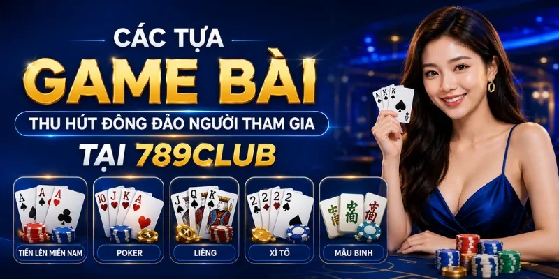 cac-tua-game-bai-789club